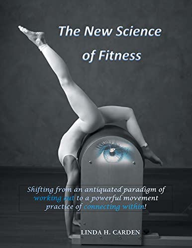 Stock image for The New Science of Fitness for sale by ThriftBooks-Atlanta