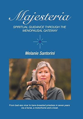 Beispielbild fr Majesteria: Spiritual Guidance Through the Menopausal Gateway zum Verkauf von WorldofBooks