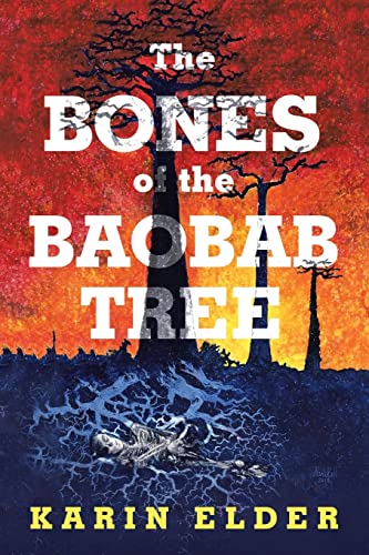 Beispielbild fr The Bones of the Baobab Tree zum Verkauf von Books From California