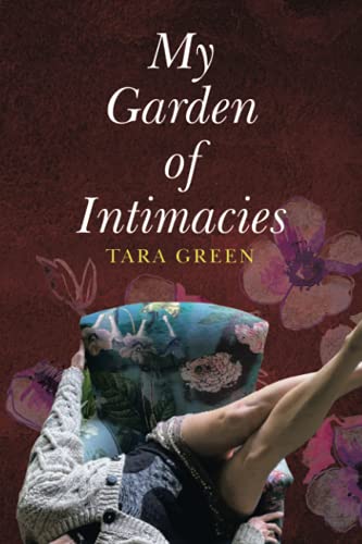 Stock image for My Garden of Intimacies for sale by ThriftBooks-Dallas