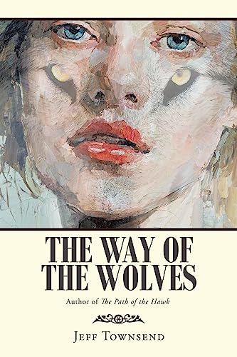 Stock image for The Way of the Wolves for sale by Lucky's Textbooks