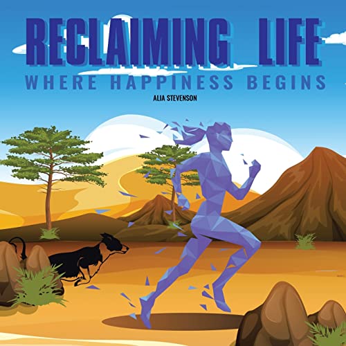 Imagen de archivo de Reclaiming Life: Where Happiness Begins a la venta por Big River Books