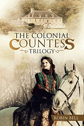 Stock image for The Colonial Countess Trilogy for sale by ThriftBooks-Dallas