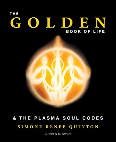 Stock image for The Golden Book of Life: & The Plasma Soul Codes for sale by Housing Works Online Bookstore