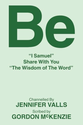 Beispielbild fr Be: I Samuel Share With You the Wisdom of the Word zum Verkauf von Revaluation Books