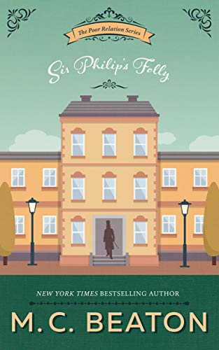 Beispielbild fr Sir Philip's Folly (Poor Relation, 4) zum Verkauf von BooksRun