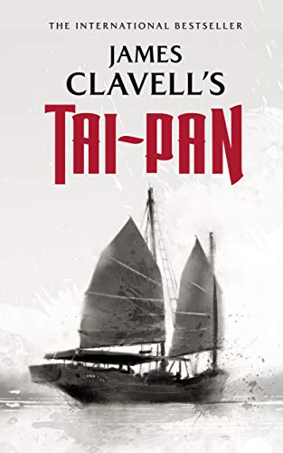 Beispielbild fr Tai-Pan (The Asian Saga) (Asian Saga, 2) zum Verkauf von Books Unplugged