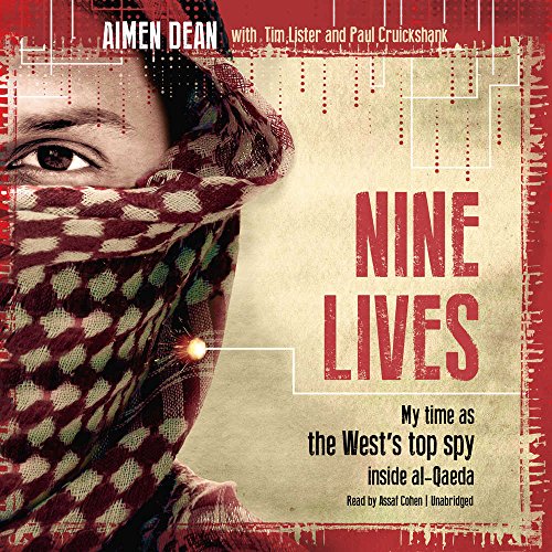 Imagen de archivo de Nine Lives: My Time As the West's Top Spy Inside Al-qaeda a la venta por Revaluation Books