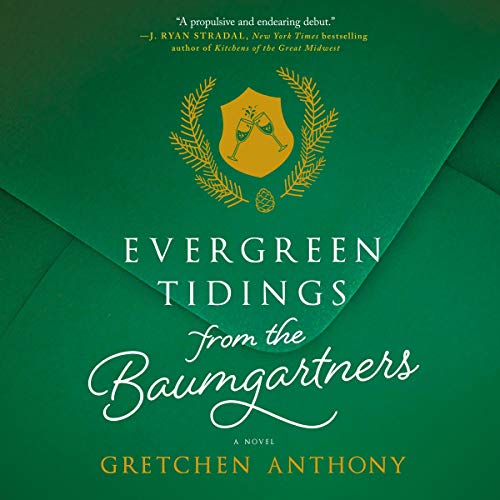 Beispielbild fr Evergreen Tidings from the Baumgartners zum Verkauf von Buchpark