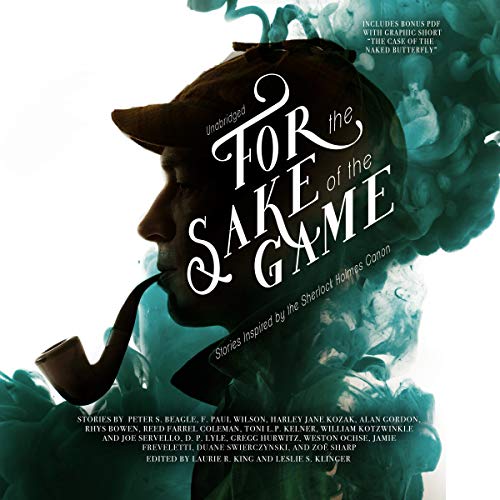 Beispielbild fr For the Sake of the Game: Stories Inspired by the Sherlock Holmes Canon zum Verkauf von SecondSale