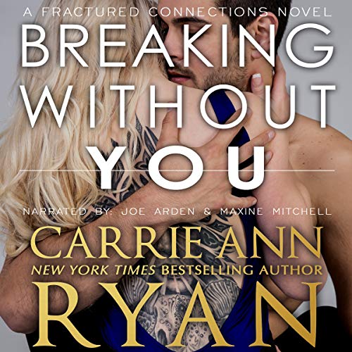 Beispielbild fr Breaking Without You zum Verkauf von Revaluation Books