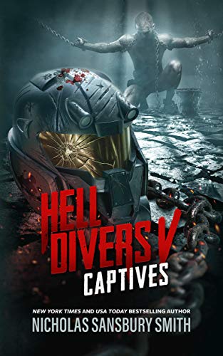 Beispielbild fr Hell Divers V: Captives (Hell Divers Series, 5) zum Verkauf von Books From California