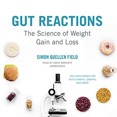 Stock image for Gut Reactions: The Science of Weight Gain and Loss: Includes PDF for sale by Revaluation Books