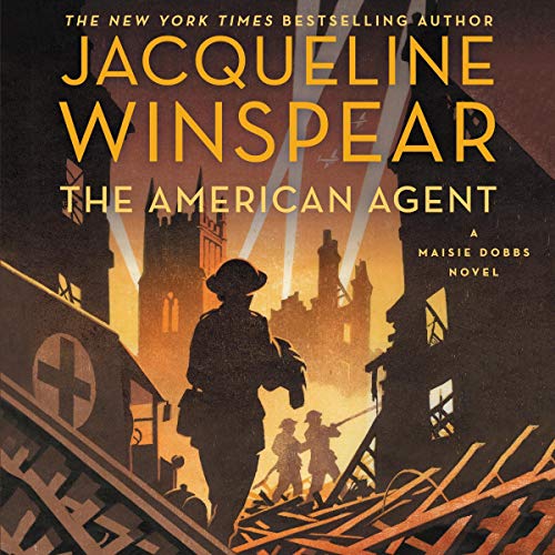 Stock image for The American Agent: A Maisie Dobbs Novel (Maisie Dobbs Novels, 15) for sale by Integrity Books Corp.
