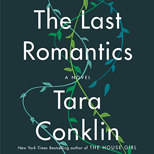 9781982608507: The Last Romantics: A Novel