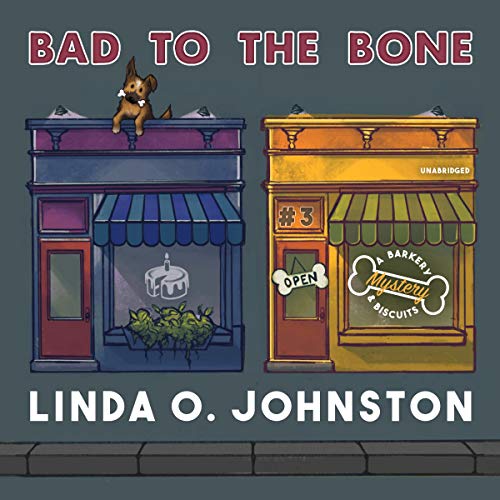9781982611163: Bad to the Bone: A Barkery & Biscuits Mystery (The Barkery & Biscuits Mysteries)