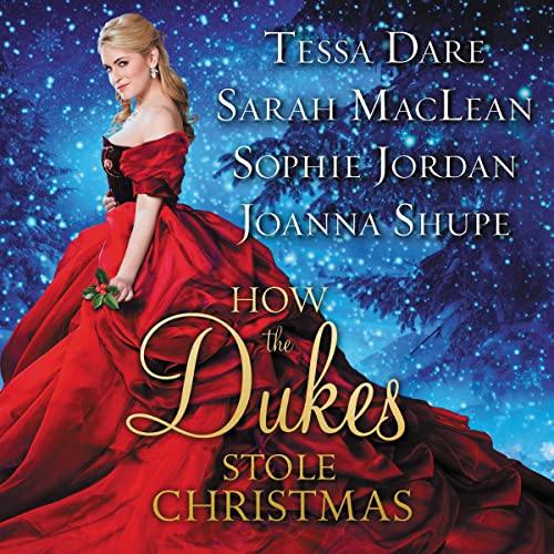 Stock image for How the Dukes Stole Christmas: Meet Me in Mayfair / the Duke of Christmas Present / Heiress Alone / Christmas in Central Park for sale by Revaluation Books