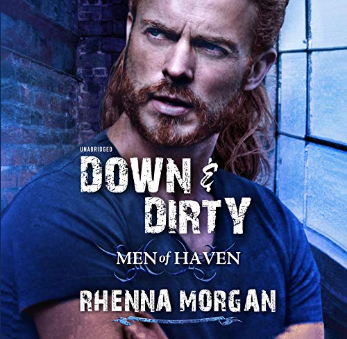 9781982645380: Down & Dirty (Men of Haven)