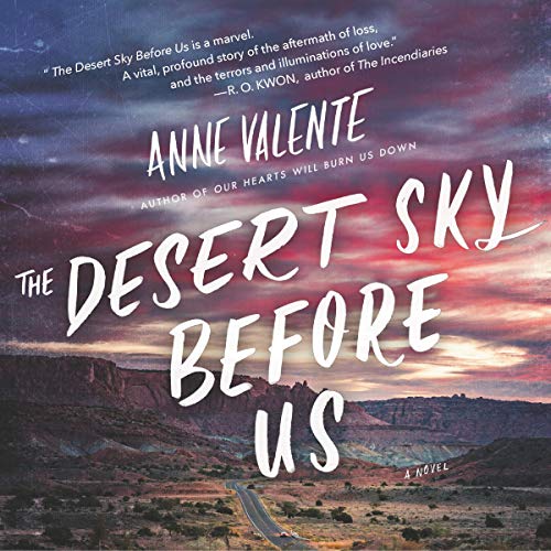 9781982656607: The Desert Sky Before Us