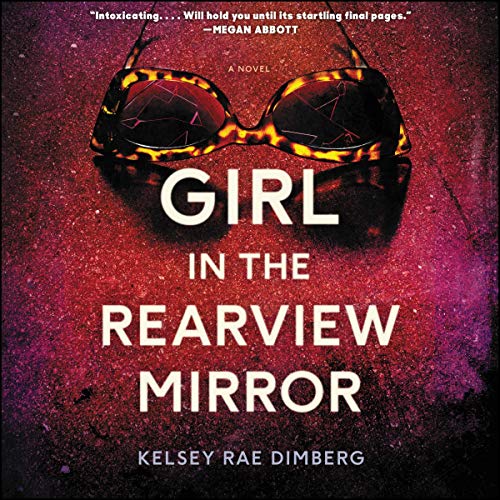 Stock image for Girl in the Rearview Mirror for sale by Revaluation Books