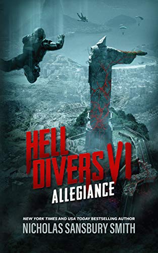 Beispielbild fr Hell Divers VI: Allegiance zum Verkauf von Better World Books