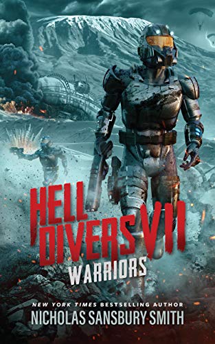 Stock image for Hell Divers VII: Warriors (The Hell Divers Series, Book 7) (The Hell Divers Series, 7) for sale by HPB Inc.