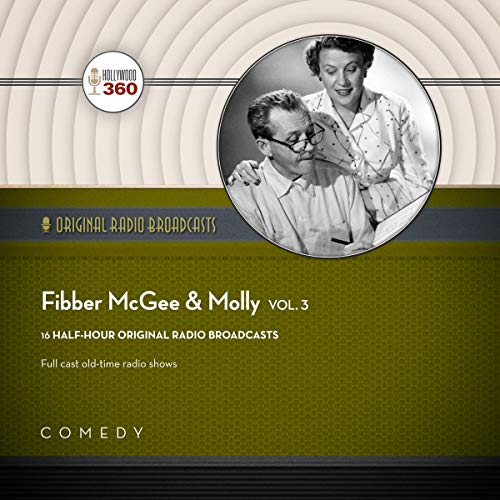 Beispielbild fr Fibber McGee & Molly, Vol. 3: The Fibber McGee and Molly Series zum Verkauf von Save With Sam