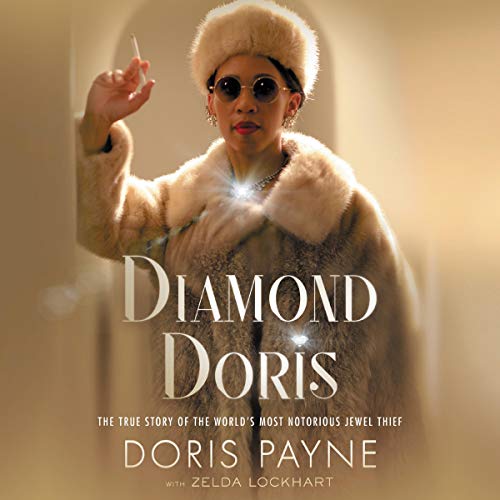 Stock image for Diamond Doris: The True Story of the World s Most Notorious Jewel Thief ; Library Edition for sale by Revaluation Books