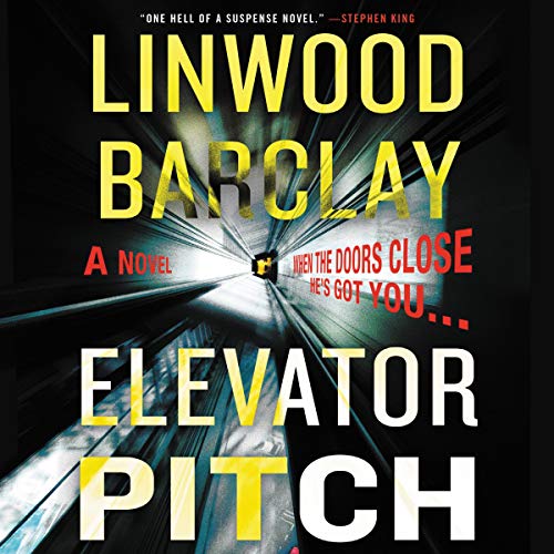 Stock image for Elevator Pitch: A Novel for sale by The Yard Sale Store