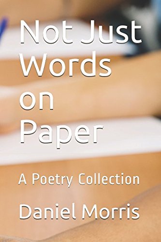 Immagine stock per Not Just Words on Paper: A Poetry Collection