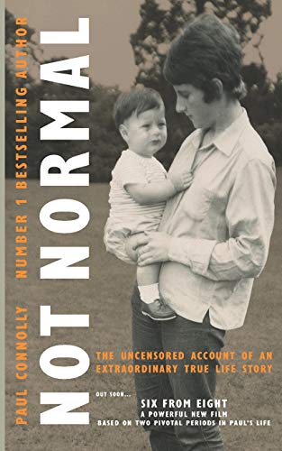 Beispielbild fr Not Normal: The uncensored account of an extraordinary true life story zum Verkauf von AwesomeBooks