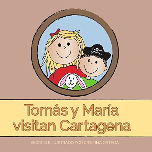 Stock image for Toms y Mara visitan Cartagena for sale by Revaluation Books