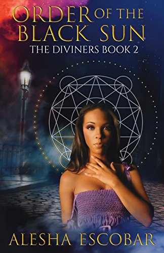 Stock-Bild f�r Order of the Black Sun (The Diviners, Band 2)