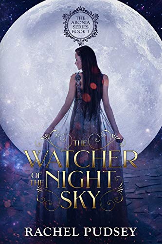 Imagen de archivo de The Watcher of the Night Sky (The Aronia Series) a la venta por Revaluation Books