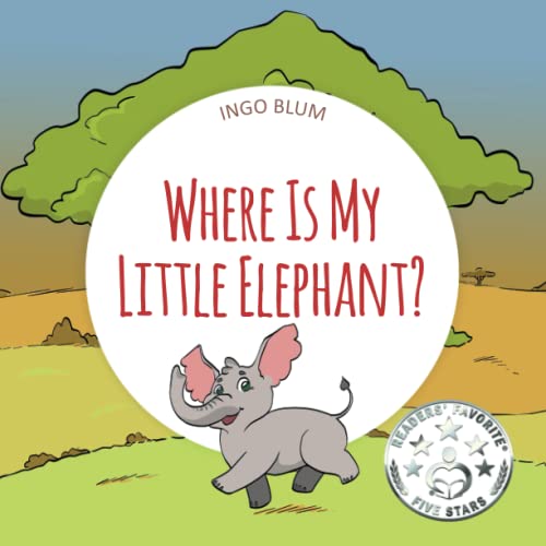 Beispielbild fr Where Is My Elephant? : A Funny Seek-And-Find Book zum Verkauf von Better World Books