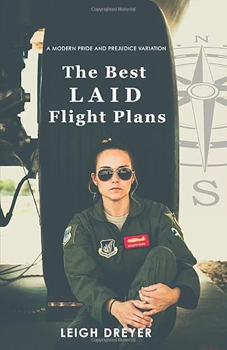 Immagine stock per The Best Laid Flight Plans: A Modern Pride and Prejudice Variation