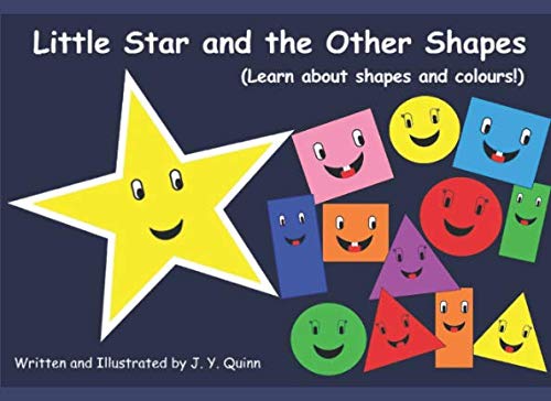 Stock-Bild f�r Little Star and the Other Shapes: (Learn about shapes and colours!)