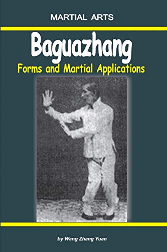 Stock image for Baguazhang - Forms and Martial Applications for sale by Save With Sam