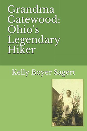 Beispielbild fr Grandma Gatewood: Ohio's Legendary Hiker zum Verkauf von Ergodebooks