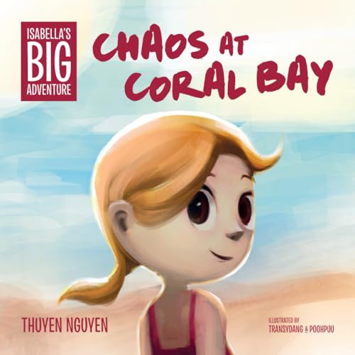 Immagine stock per Isabella's Big Adventure: Chaos at Coral Bay: 2