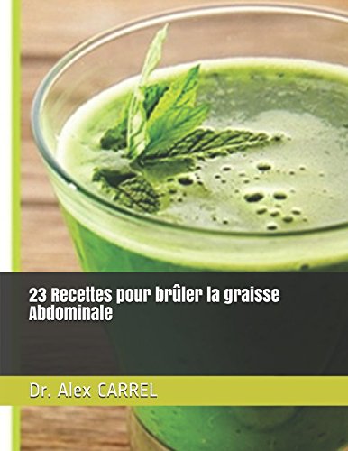 Stock-Bild f�r 23 Recettes pour br�ler la graisse Abdominale