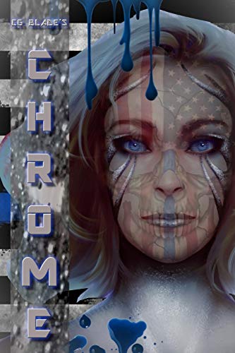 Stock-Bild f�r Chrome: The Sixth Novel In The Pseudoverse (The Pseudoverse Series, Band 6)