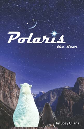Stock image for Polaris the Bear for sale by Revaluation Books
