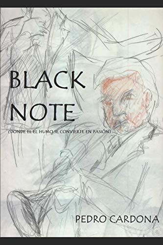 Imagen de archivo de Black Note: Donde el humo se convierte en msica a la venta por Revaluation Books