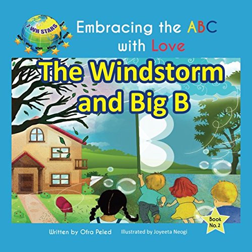 Stock image for The Windstorm and Big B (Embracing the ABC with Love) for sale by Revaluation Books