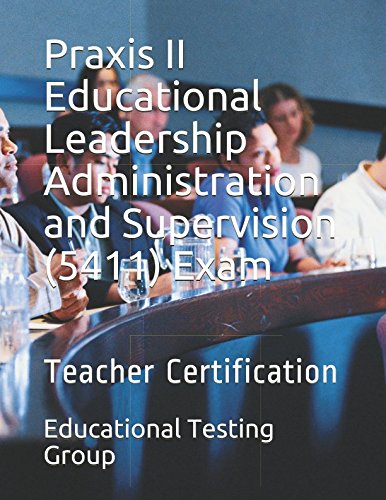 Stock image for Praxis II Educational Leadership Administration and Supervision (5411) Exam: Teacher Certification for sale by BooksRun