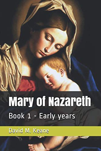 Beispielbild fr Mary of Nazareth: The Early Years - book 1 (Virgin Mary) zum Verkauf von Revaluation Books