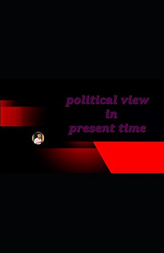 Imagen de archivo de political view in present time a la venta por Revaluation Books