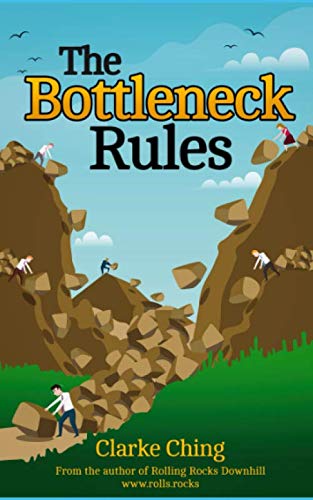 Stock image for The Bottleneck Rules: How to Get More Done (When Working Harder isn't Working) for sale by WorldofBooks