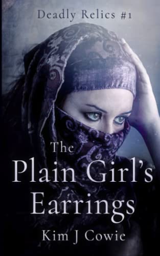 Beispielbild fr The Plain Girl's Earrings: - (A young man tries to challenge the Virnal regime and is pursued by a mysterious adventuress) (Deadly Relics) zum Verkauf von WeBuyBooks 2
